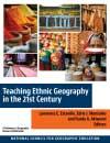 Teaching Ethnic Geography in the 21st Century